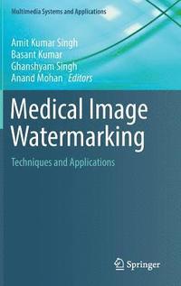 bokomslag Medical Image Watermarking