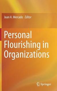 bokomslag Personal Flourishing in Organizations