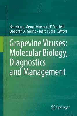 bokomslag Grapevine Viruses: Molecular Biology, Diagnostics and Management