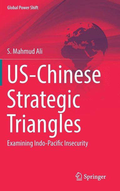 bokomslag US-Chinese Strategic Triangles