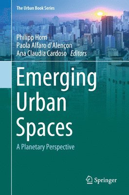 Emerging Urban Spaces 1