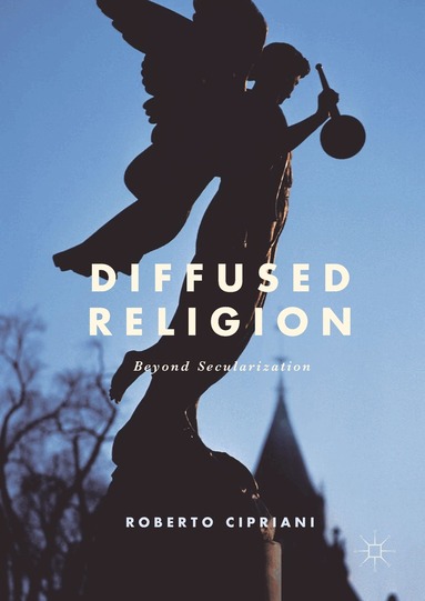 Roberto Cipriani - Diffused Religion, Inbunden