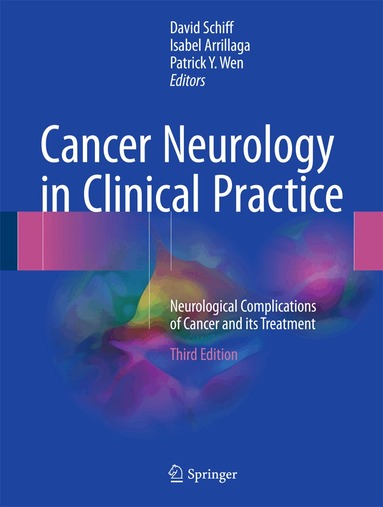 David Schiff, Isabel Arrillaga, Patrick Y. Wen - Cancer Neurology in Clinical Practice, Inbunden