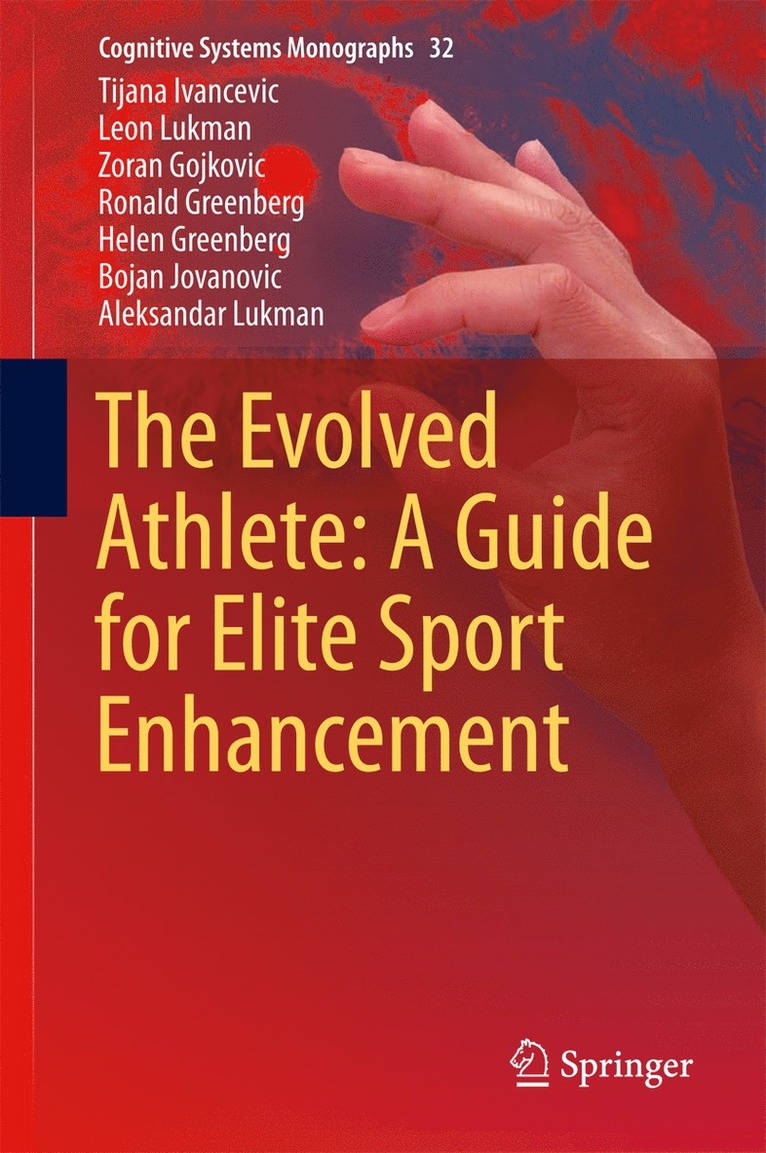 The Evolved Athlete: A Guide for Elite Sport Enhancement 1