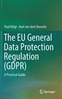 bokomslag The EU General Data Protection Regulation (GDPR)