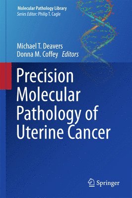 bokomslag Precision Molecular Pathology of Uterine Cancer