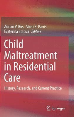 bokomslag Child Maltreatment in Residential Care