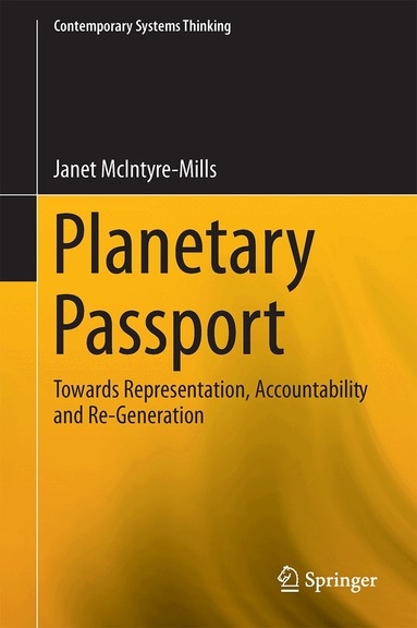 Janet McIntyre-Mills - Planetary Passport, Inbunden