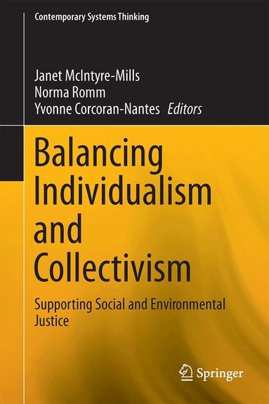 Janet McIntyre-Mills, Norma Romm, Yvonne Corcoran-Nantes - Balancing Individualism and Collectivism, Inbunden