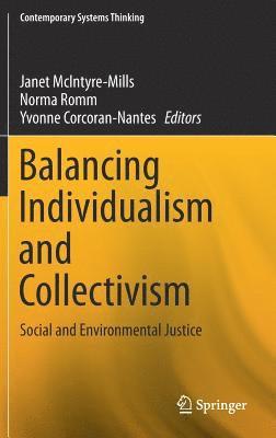 Balancing Individualism and Collectivism 1