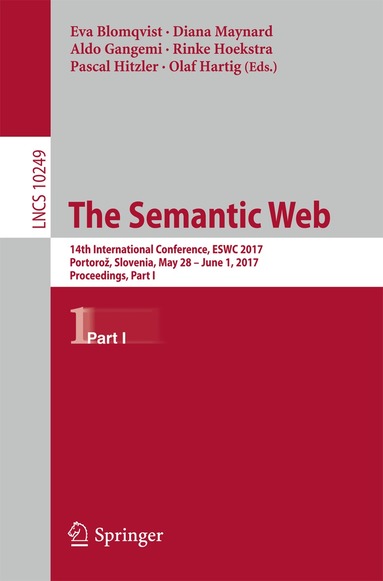 Eva Blomqvist, Diana Maynard, Aldo Gangemi, Rinke Hoekstra, Pascal Hitzler, Olaf Hartig - Semantic Web, Häftad