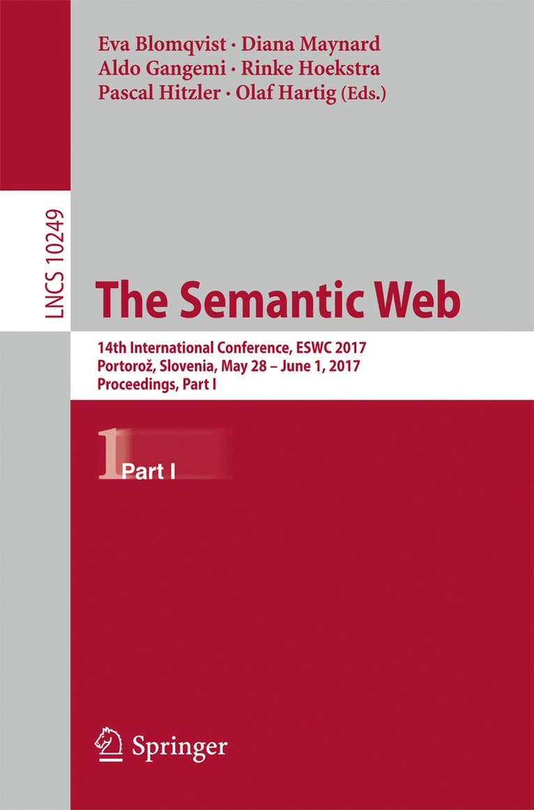 Eva Blomqvist, Diana Maynard, Aldo Gangemi, Rinke Hoekstra, Pascal Hitzler, Olaf Hartig - Semantic Web, Häftad