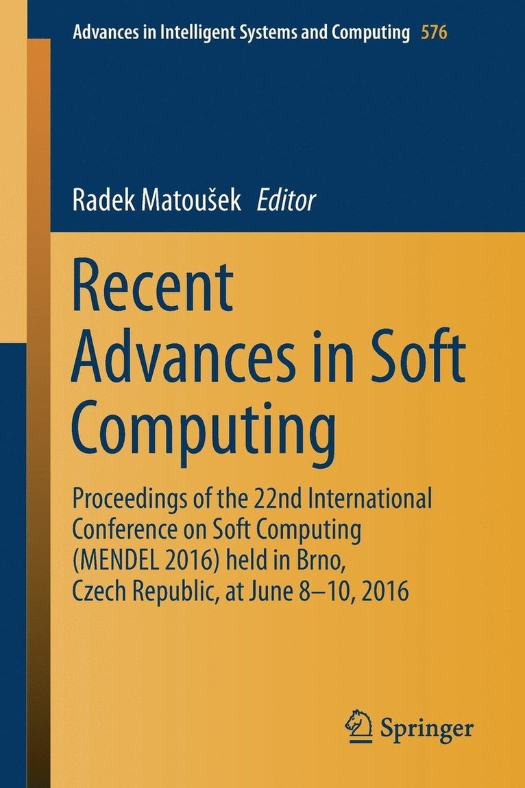 Recent Advances in Soft Computing 1