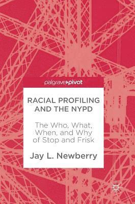 Racial Profiling and the NYPD 1