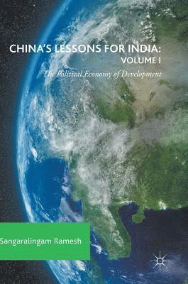 bokomslag China's Lessons for India: Volume I