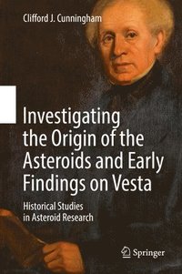 bokomslag Investigating the Origin of the Asteroids and Early Findings on Vesta