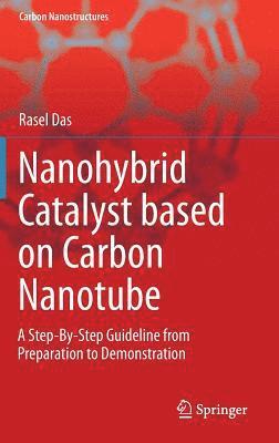 bokomslag Nanohybrid Catalyst based on Carbon Nanotube