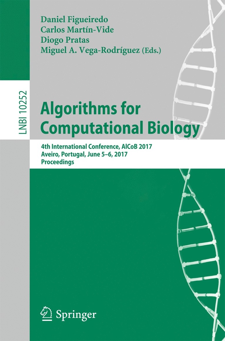 Daniel Figueiredo, Carlos Martín-Vide, Diogo Pratas, Miguel A. Vega-Rodríguez, Carlos Martin-Vide, Miguel A. Vega-Rodriguez - Algorithms for Computational Biology, Häftad