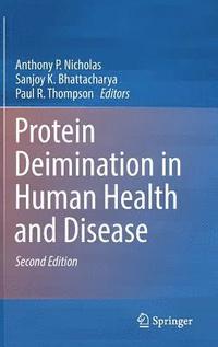 bokomslag Protein Deimination in Human Health and Disease