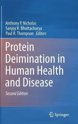 bokomslag Protein Deimination in Human Health and Disease