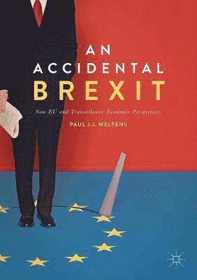 An Accidental Brexit 1