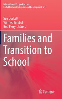 bokomslag Families and Transition to School