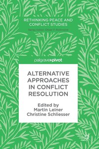 bokomslag Alternative Approaches in Conflict Resolution