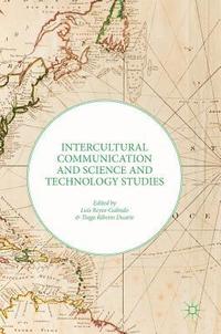 bokomslag Intercultural Communication and Science and Technology Studies