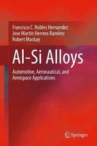 bokomslag Al-Si Alloys