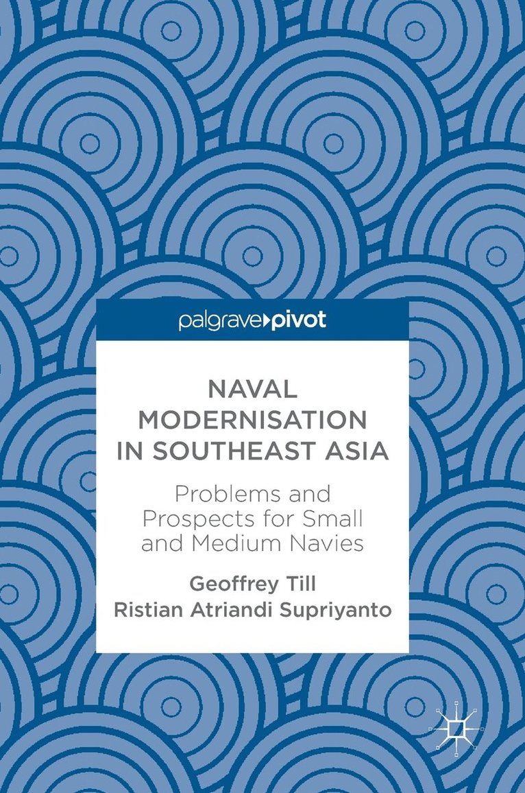 Naval Modernisation in Southeast Asia 1