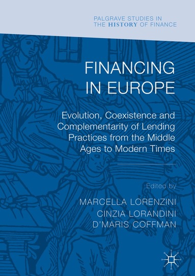 Marcella Lorenzini, Cinzia Lorandini, D'Maris Coffman - Financing in Europe, Inbunden