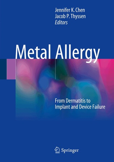 Jennifer K Chen, Jacob P. Thyssen - Metal Allergy, Inbunden