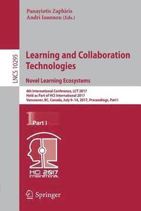 bokomslag Learning and Collaboration Technologies. Novel Learning Ecosystems