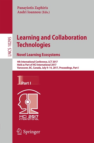 Panayiotis Zaphiris, Andri Ioannou - Learning and Collaboration Technologies. Novel Learning Ecosystems, Häftad