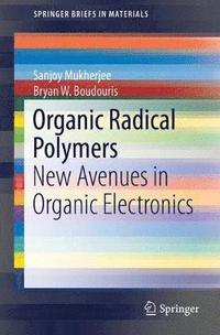 bokomslag Organic Radical Polymers