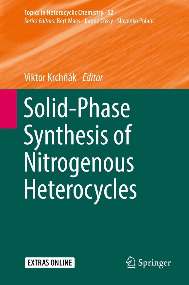 Viktor Krchňák, Viktor Krch&#328;ák, Viktor Krchnák, Viktor Krch¿ák - Solid-Phase Synthesis of Nitrogenous Heterocycles, Inbunden