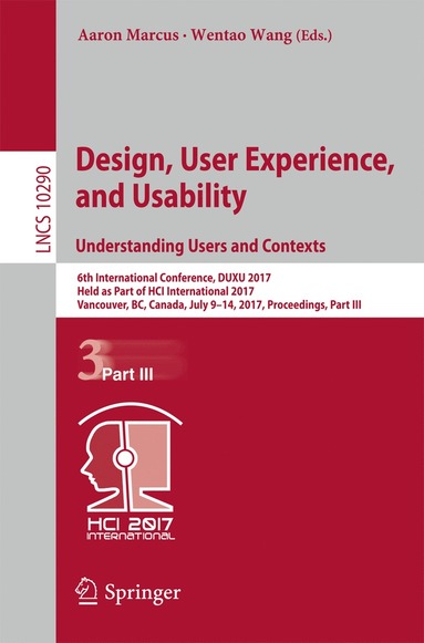 bokomslag Design, User Experience, and Usability: Understanding Users and Contexts