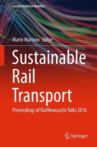 Marin Marinov - Sustainable Rail Transport, Inbunden