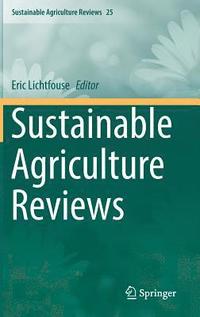 bokomslag Sustainable Agriculture Reviews