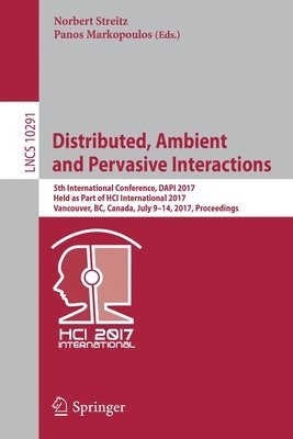 Distributed, Ambient and Pervasive Interactions 1