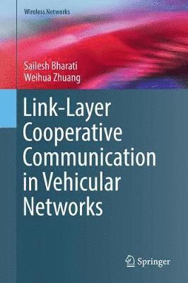 bokomslag Link-Layer Cooperative Communication in Vehicular Networks