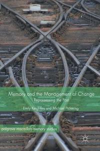 bokomslag Memory and the Management of Change