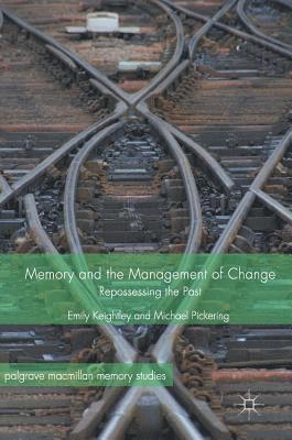 bokomslag Memory and the Management of Change