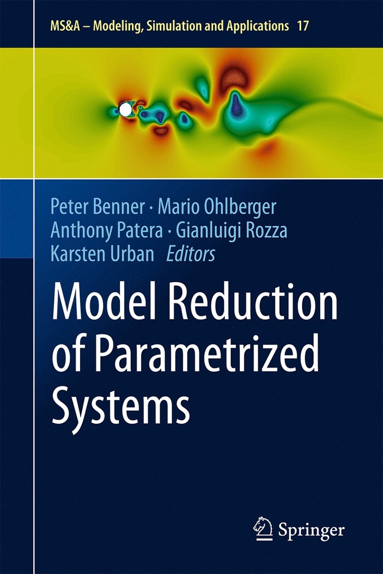 Peter Benner, Mario Ohlberger, Anthony Patera, Gianluigi Rozza, Karsten Urban - Model Reduction of Parametrized Systems, Inbunden