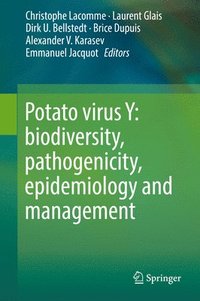 bokomslag Potato virus Y: biodiversity, pathogenicity, epidemiology and management