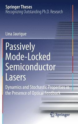 Passively Mode-Locked Semiconductor Lasers 1