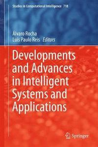 bokomslag Developments and Advances in Intelligent Systems and Applications