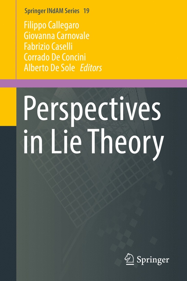 Perspectives in Lie Theory 1