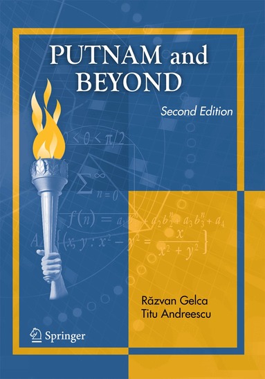Răzvan Gelca, Titu Andreescu - Putnam and Beyond, Häftad