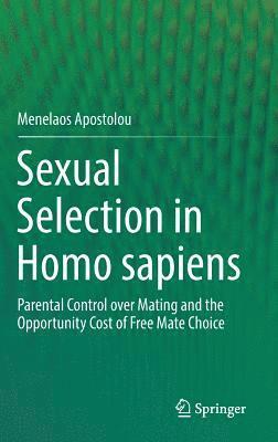 Sexual Selection in Homo sapiens 1